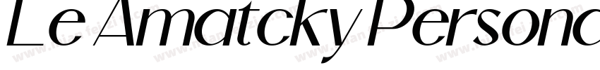 Le Amatcky Personal字体转换